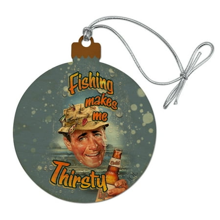 Fresh Christmas Trees Near Me Retro Fishing Makes Me Thirsty Wood Christmas Tree Holiday Ornament ()