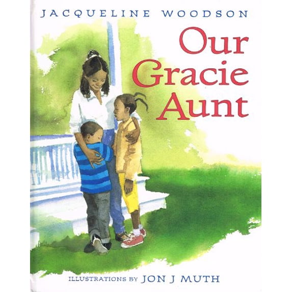 Pre-Owned Our Gracie Aunt (Hardcover) 0786806206 9780786806201