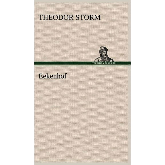Eekenhof (Hardcover)