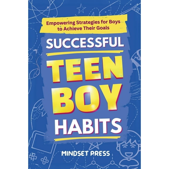 Successful Teen Boy Habits, (Paperback)
