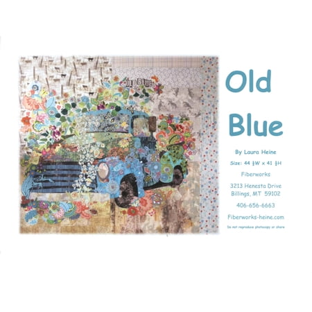 Old Blue Vintage Truck Fused Fabric Collage Quilt Pattern by Laura Heine of Fiberworks