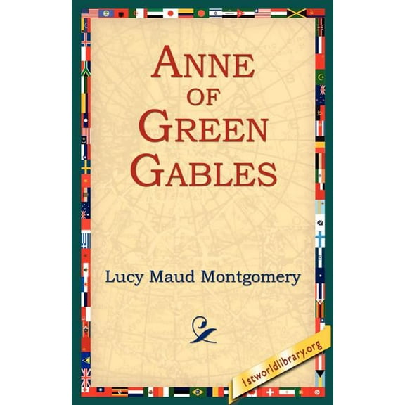 Anne of Green Gables, (Paperback)
