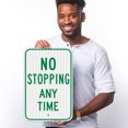 thumbnail image 2 of No Stopping Any Time Green Sign, 12x18 Reflective Aluminum EGP, 2 of 8