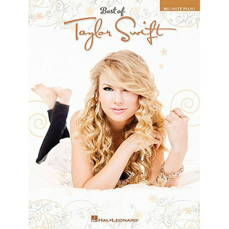 Best Of Taylor Swift - Big Note Piano (Taylor Swift Best Fakes)