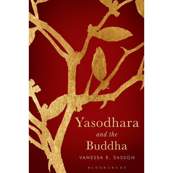 Yasodhara and the Buddha, (Paperback)