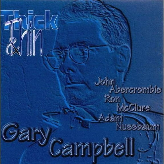 Gary Campbell - Thick & Thin - Jazz - CD