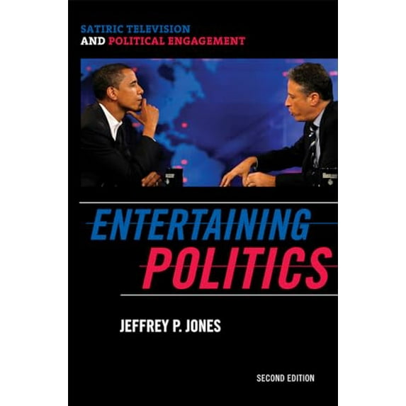 Pre-Owned Entertaining Politics: Satiric Television and Political Engagement (Paperback) 0742565289 9780742565289