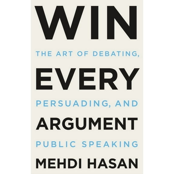 Mehdi Hasan: Win Every Argument, Book 1 (Hardcover)