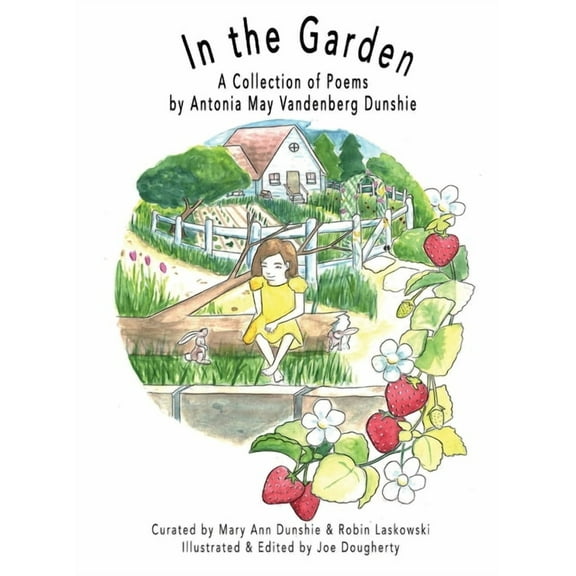 In the Garden: A Collection of Poems, (Hardcover)