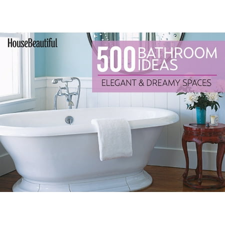 House Beautiful 500 Bathroom Ideas