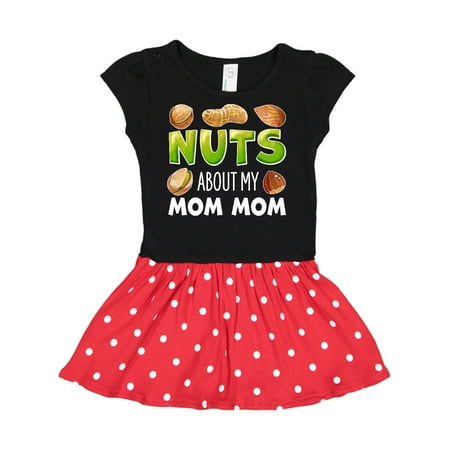 

Inktastic Nuts About My Mom Mom Peanut Almond Pistachio Gift Toddler Girl Dress