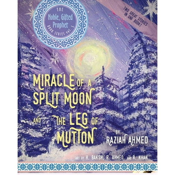 Miracle of a Split Moon & the Leg of Mutton: Two Great Stories in One Book (Paperback)