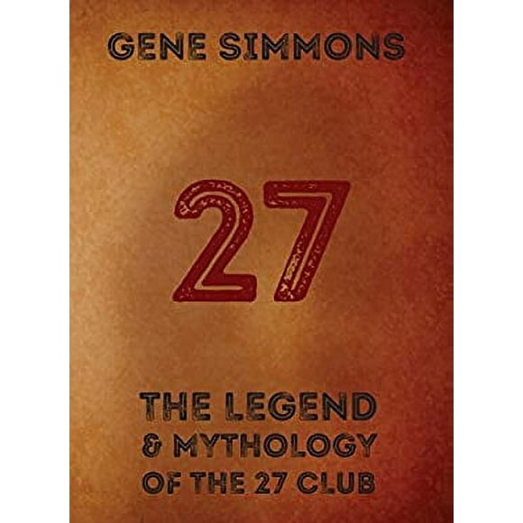Pre-Owned 27 : The Legend and Mythology of the 27 Club 9781576878866