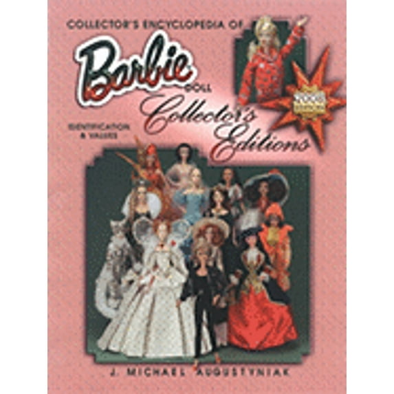 Collector's Encyclopedia of Barbie Doll: Collector's Encyclopedia of Barbie Doll (Edition 2) (Hardcover)
