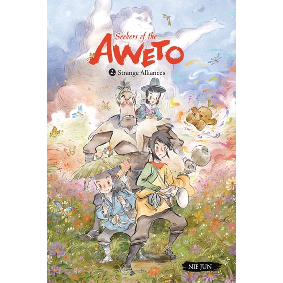 Seekers of the Aweto Strange Alliances: Book 2, Book 2, (Paperback)