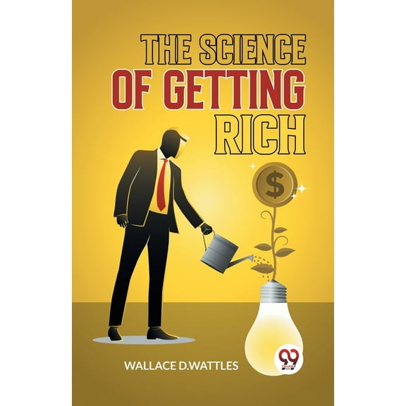 The Science Of Getting Rich, (Paperback)