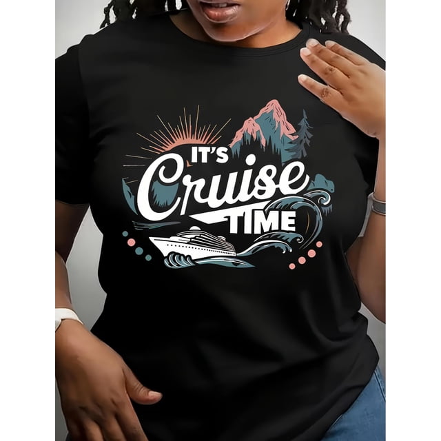 Camiseta informal de cuello redondo para mujer con estampado gráfico "It's Cruise Time", tejido de punto, elasticidad media, cómoda para todo el año. Para adultos, hombres, mujeres, adolescentes, jóve