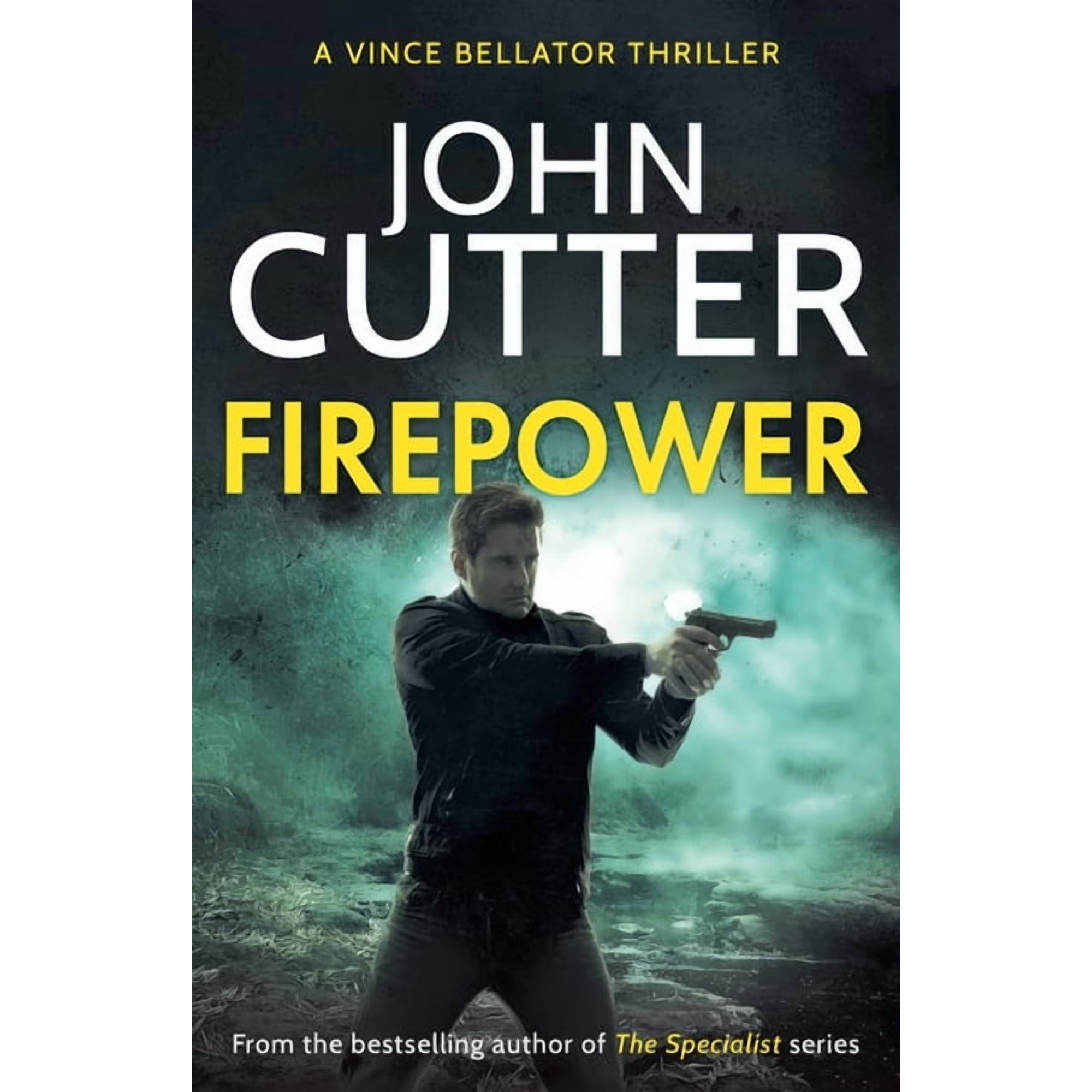 Vince Bellator: Firepower: A hard-hitting political thriller targeting government corruption (Paperback)