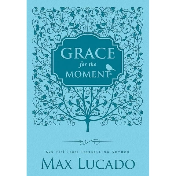 Grace for the Moment Volume I, Blue Leathersoft: Inspirational Thoughts for Each Day of the Year (a 365-Day Devotional) , (Hardcover)