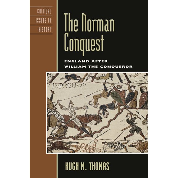 Critical Issues in World and Internation Norman Conquest: England after William the Conqueror, (Paperback)