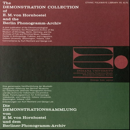 Various The Demonstration Collection of EM von Hornbostel and the Berlin Phonogramm Archiv Various The Demonstration Collection of EM von Hornbostel and the Berlin Phonogramm Archiv