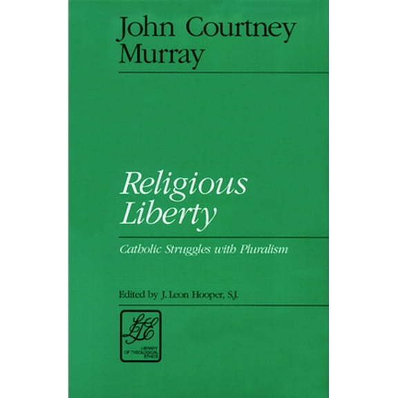 Pre-Owned Religious Liberty (Paperback) 0664253601 9780664253608