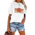 thumbnail image 3 of Anbech Women Stay Gold Graphic Shirt Short Sleeve Print Casual Tee, 3 of 8