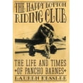 thumbnail image 1 of Pre-Owned The Happy Bottom Riding Club: The Life and Times of Pancho Barnes (Hardcover) 037550124X 9780375501241, 1 of 1