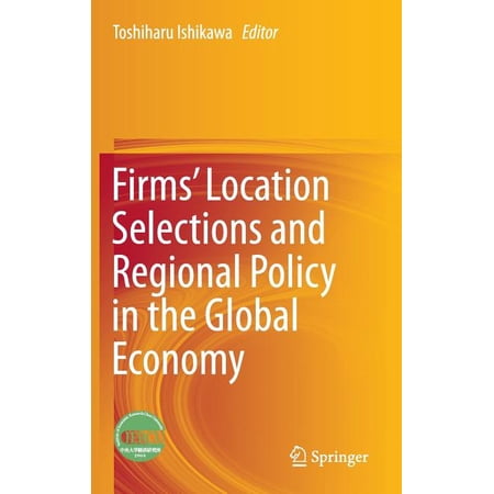 ISBN 9784431553656 product image for Firms' Location Selections and Regional Policy in the Global Economy (Hardcover) | upcitemdb.com