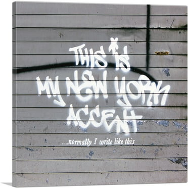 ARTCANVAS This is My New York Accent Canvas Art Print by Banksy - Size: 18" x 18" (0.75" Deep)