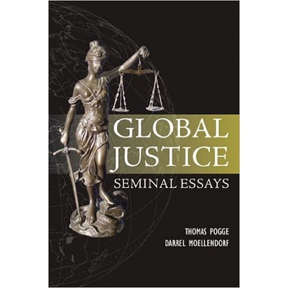 Paragon Issues in Philosophy Global Justice: Seminal Essays: Global Responsibilities, Volume I, (Paperback)