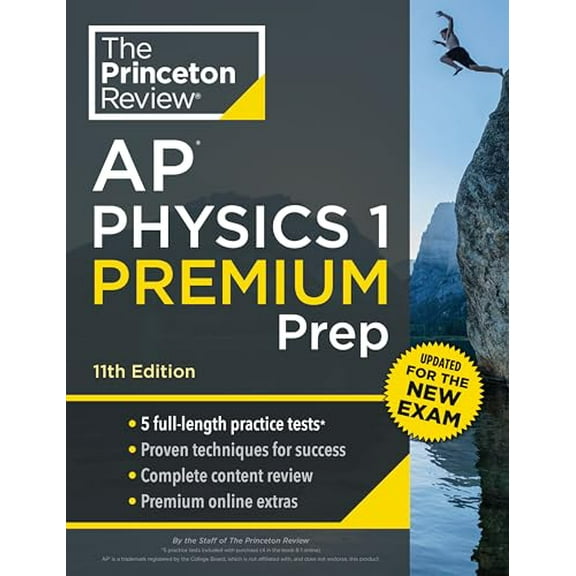 Pre-Owned Princeton Review AP Physics 1 Premium Prep, 11th Edition: 5 Practice Tests + Digital Practice Online + Content Review (Paperback) 0593517695 9780593517697