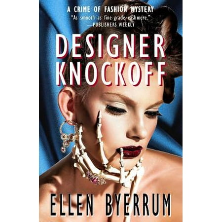 Designer Knockoff : A Crime of Fashion Mystery