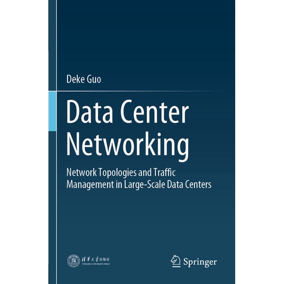Data Center Networking: Network Topologies and Traffic Management in Large-Scale Data Centers, (Paperback)
