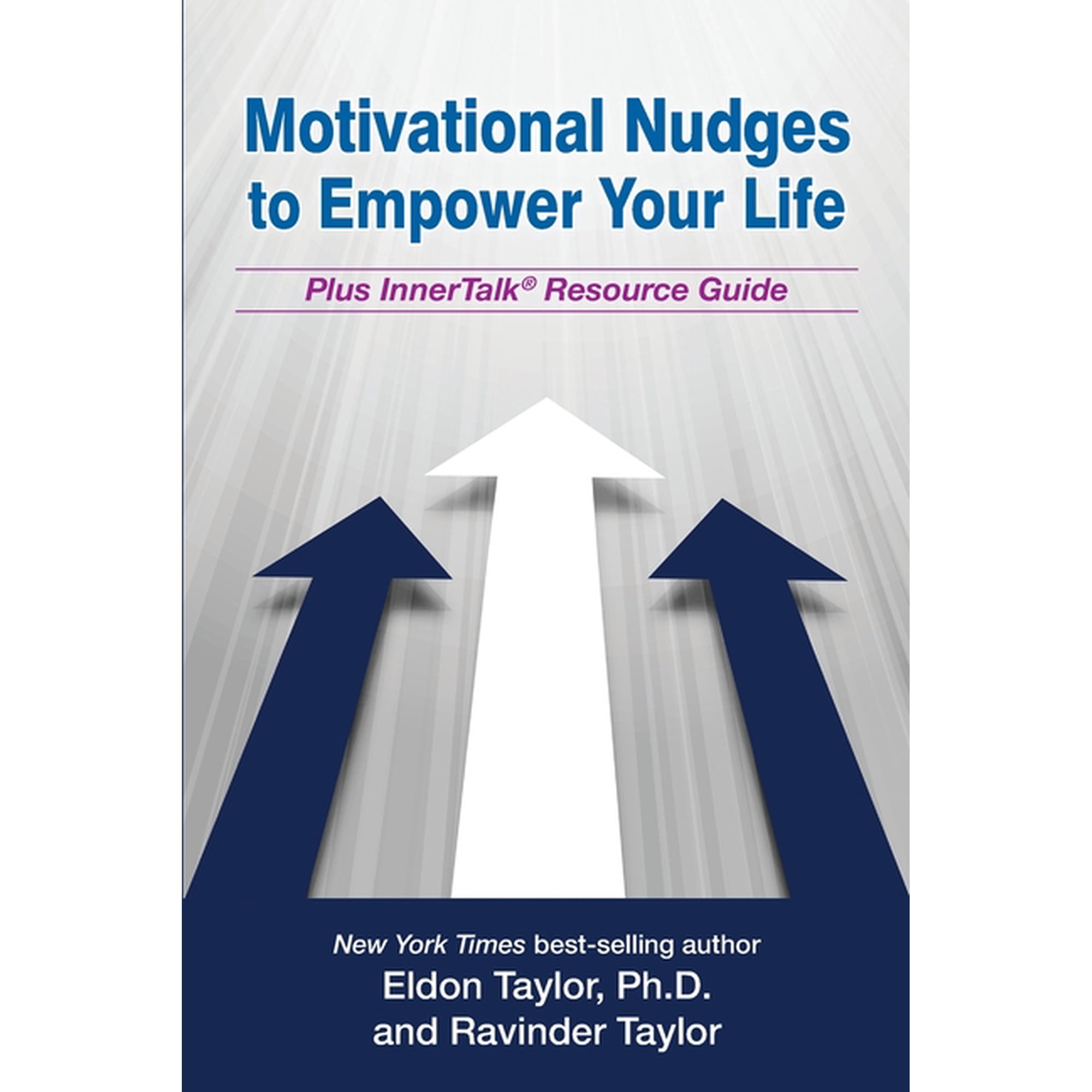 Motivational Nudges to Empower Your Life (Paperback)