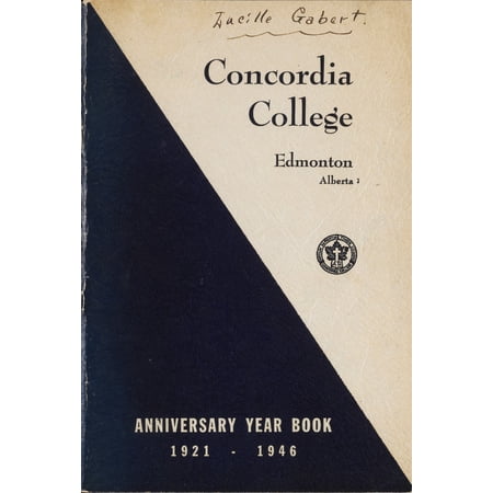 (Custom Reprint) Yearbook: 1946 Concordia College - Corona Borealis Yearbook (Edmonton, Alberta Canada)