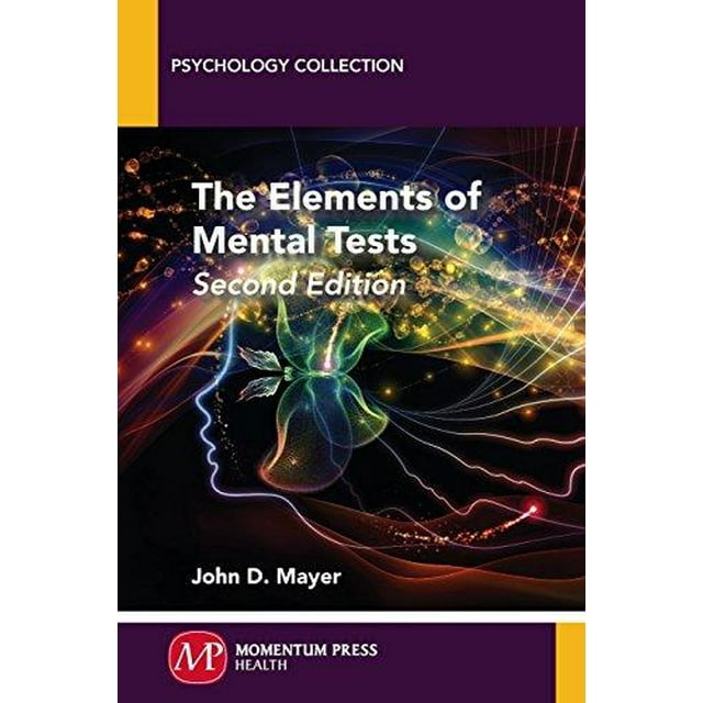 Les Éléments des Tests Mentaux, Deuxième Édition