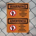 thumbnail image 5 of (2 Pack) Hazardous Authorized Personnel Bilingual OSHA Warning Sign 10 Inch X 14 Inch Indoor / Outdoor Rust-Free Aluminum Metal Signs for Workplace, Workshop, and Construction Site,, 5 of 8