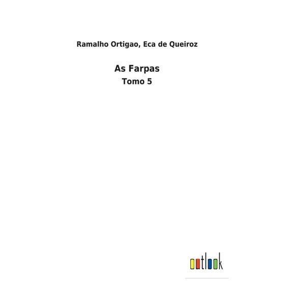 As Farpas: Tomo 5 (Hardcover)