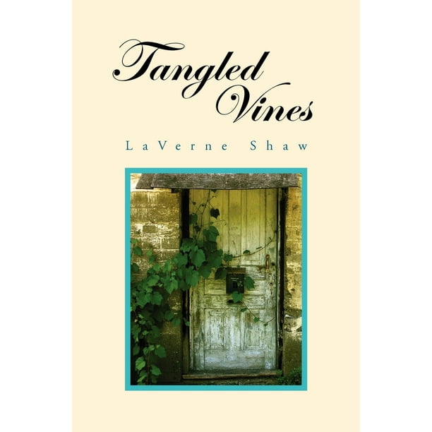 Tangled Vines (Paperback)