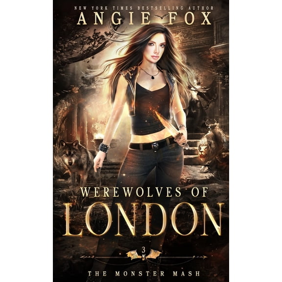 The Monster MASH Trilogy Werewolves of London: A dead funny romantic comedy, Book 3, (Paperback)