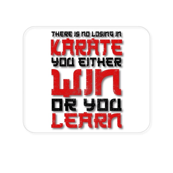DistinctInk Mouse Pad - 1/4" Foam Rubber - No Losing in Karate - Win Or Learn
