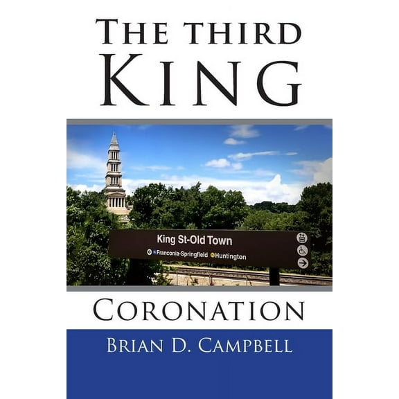 The Ben Gilsum Book: The Third King (Paperback)