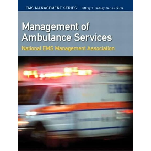Pre-Owned Management of Ambulance Services (Paperback) 0135028299 9780135028292