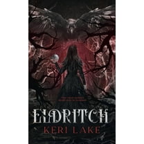 Eldritch (The Eating Woods, #2), (Hardcover)