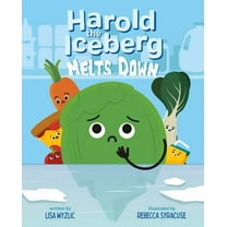 Harold the Iceberg: Harold the Iceberg Melts Down (Series #1) (Hardcover)