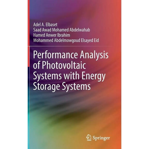 Performance Analysis of Photovoltaic Systems with Energy Storage Systems, (Hardcover)