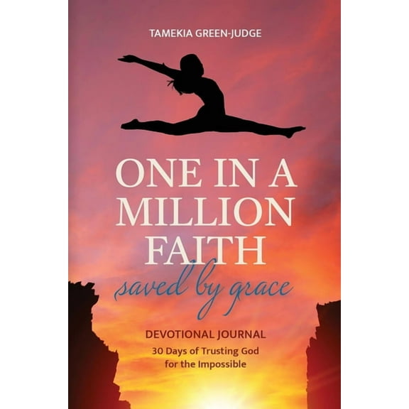 One In A Million Faith: Saved By Grace, (Paperback)