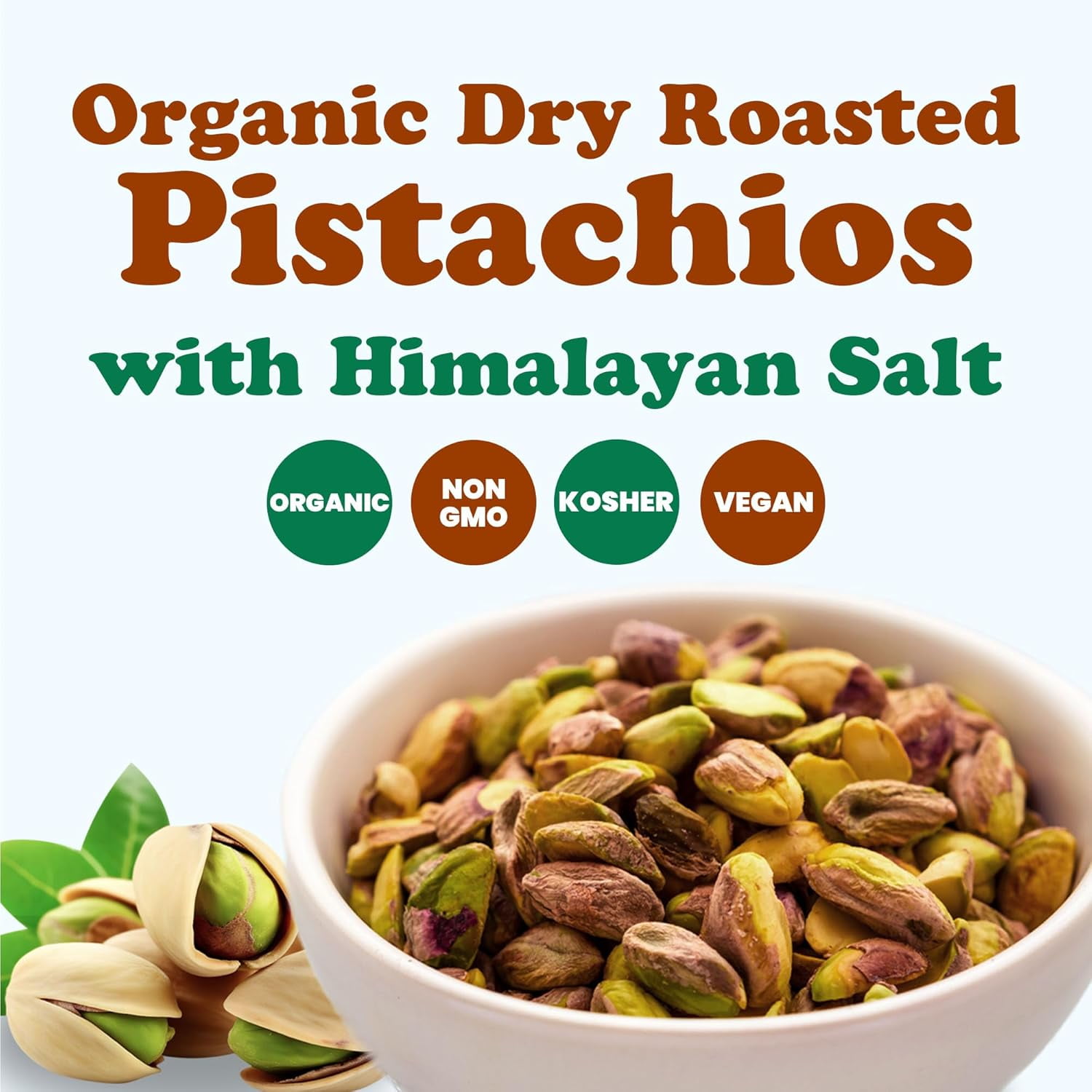 Organic Dry Roasted Pistachio with Himalayan Salt, 1 Pound – Non-GMO, Vegan, Kosher, Bulk - by Food to Live