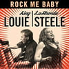 King Louie - Rock Me Baby [CD]